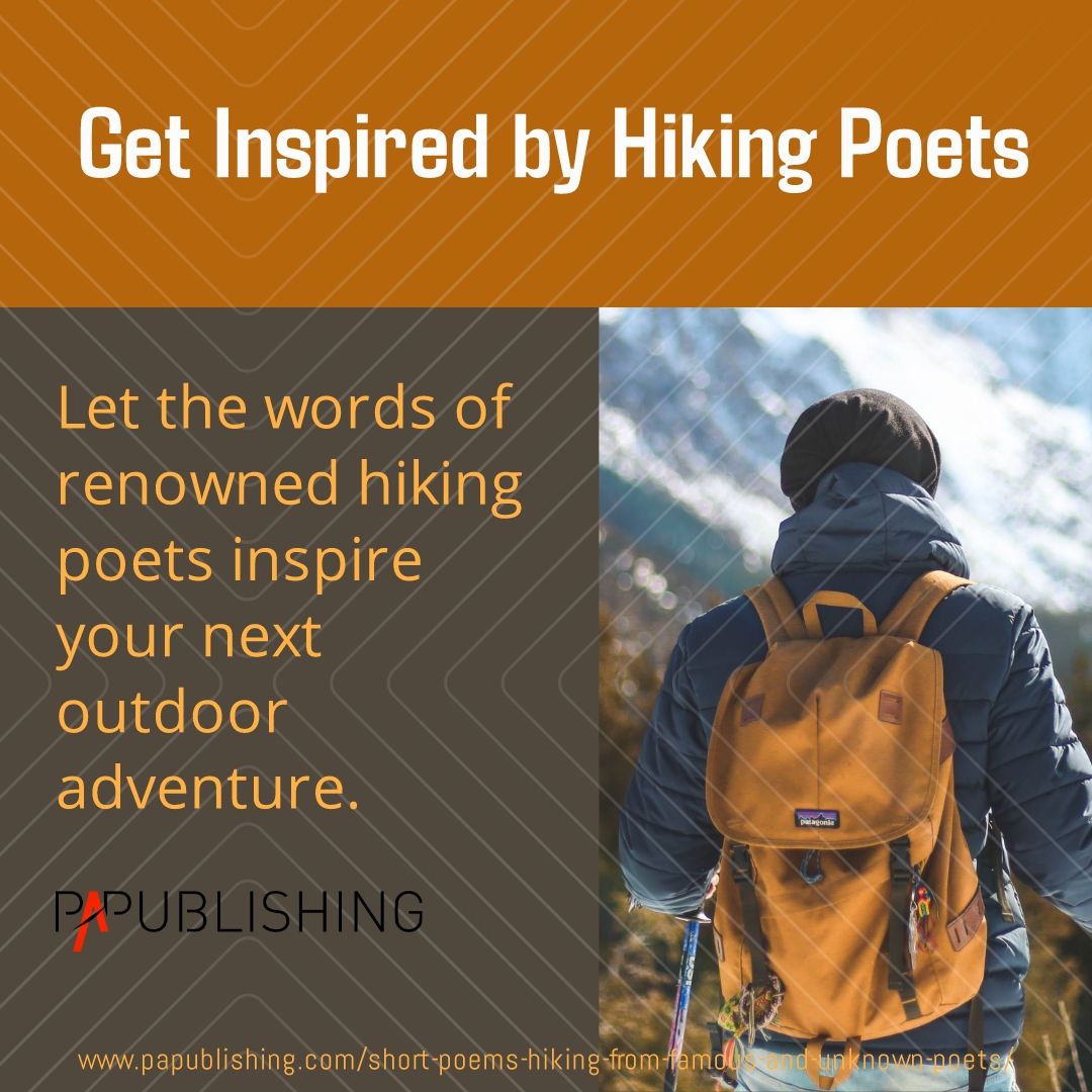Short Poems Hiking From Famous And Unknown Poets
