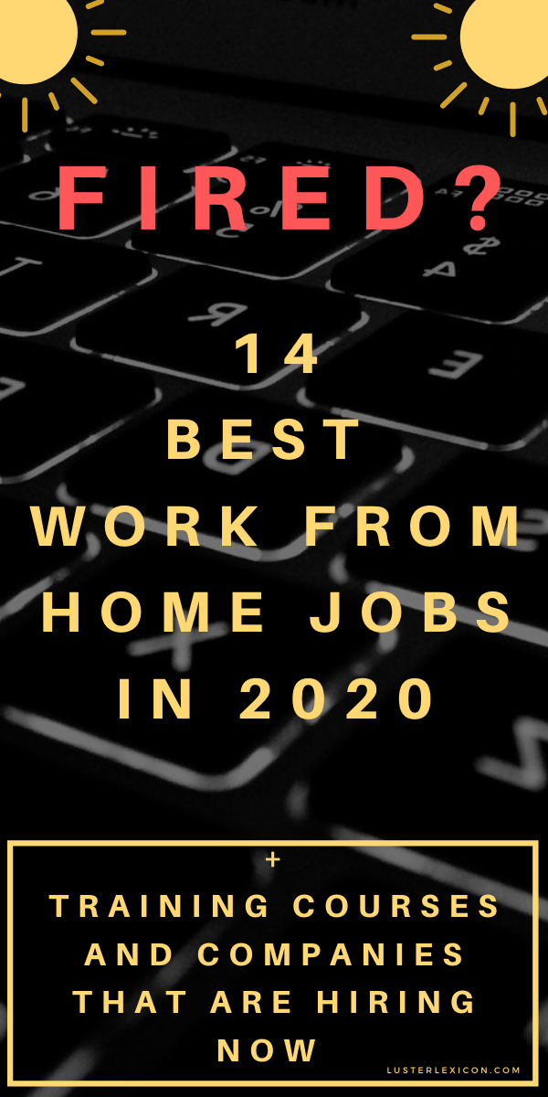 14 Best work from home jobs in 2020