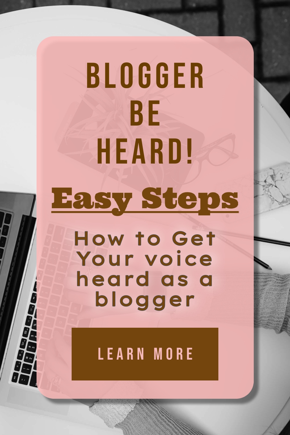 Blogging: Be heard