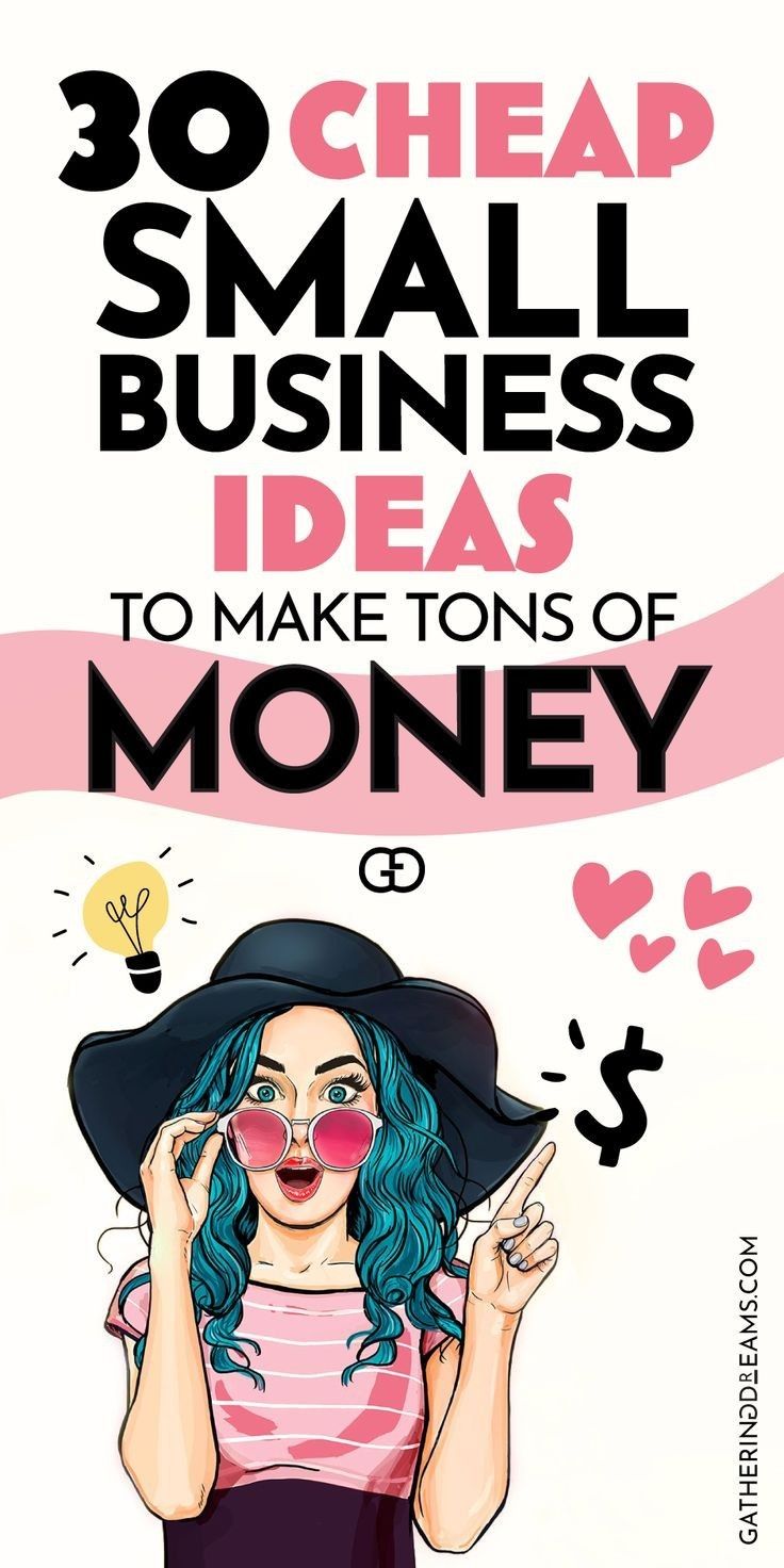 30 Low-Cost Business Ideas For Beginners - work-from-home