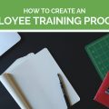 How to Create an Employee Training Program for Small Business
