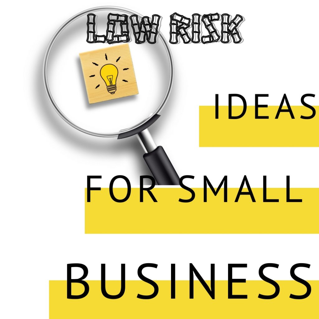 Ideas for small business
