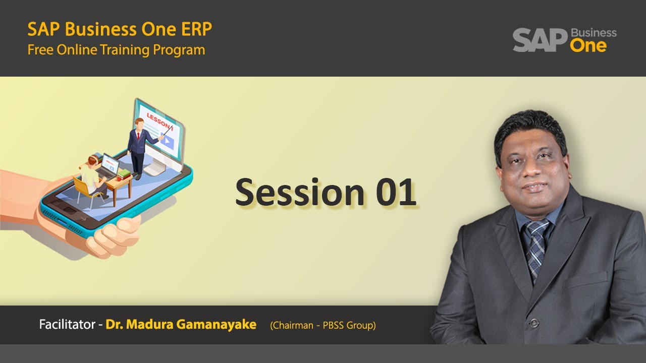 SAP Business One Free Training - Session 01 - training, business