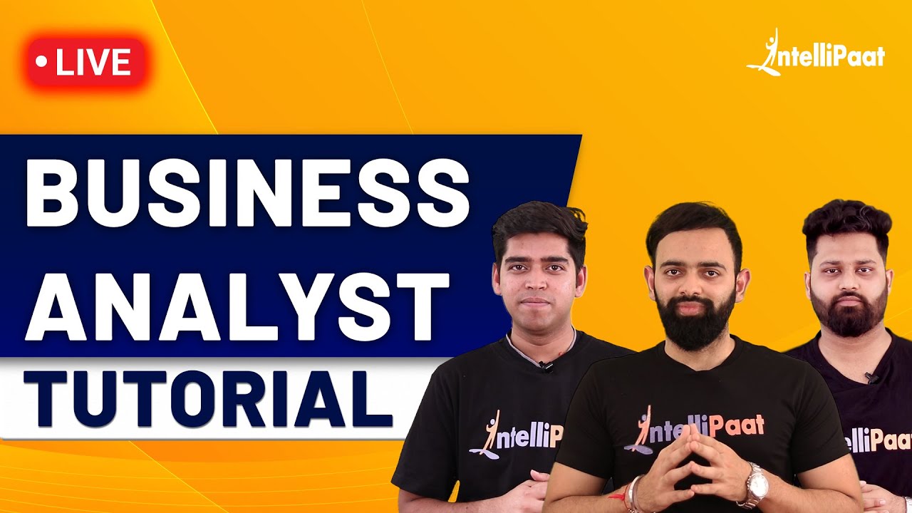 Business Analyst Training | Business Analyst Full Course | Business Analyst | Intellipaat - training, business