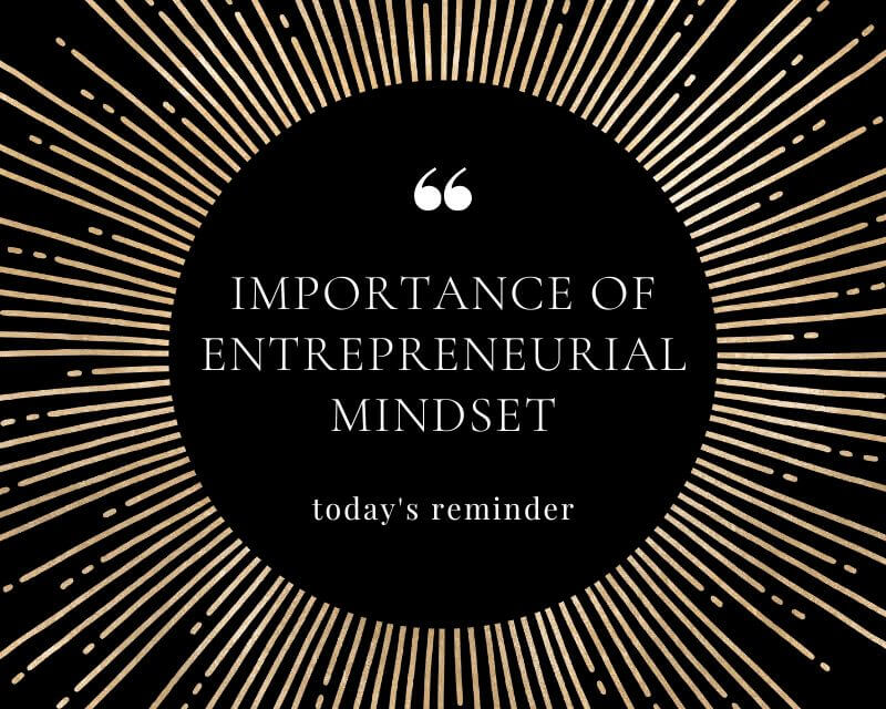 Importance of An Entrepreneurial Mindset