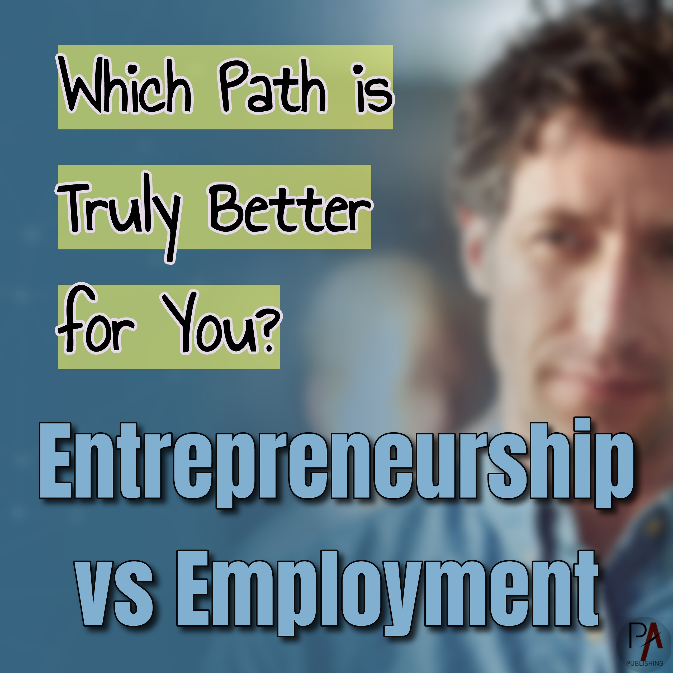 entrepreneurship vs employment - man contemplating what's best