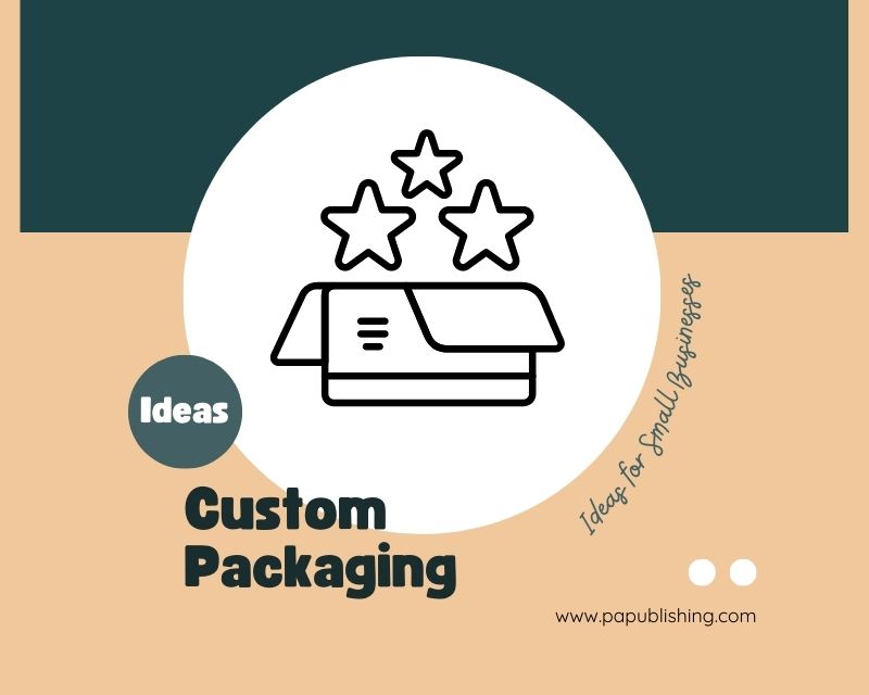 custom packaging for small businesses