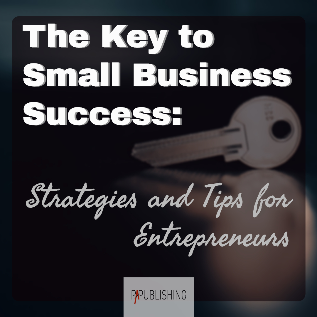 key to small business sucess