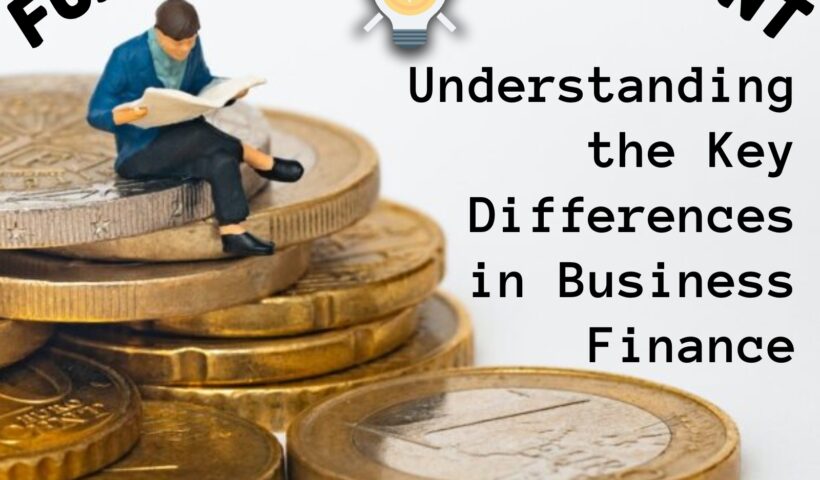 Funding and Investment: Understanding the Key Differences in Business Finance