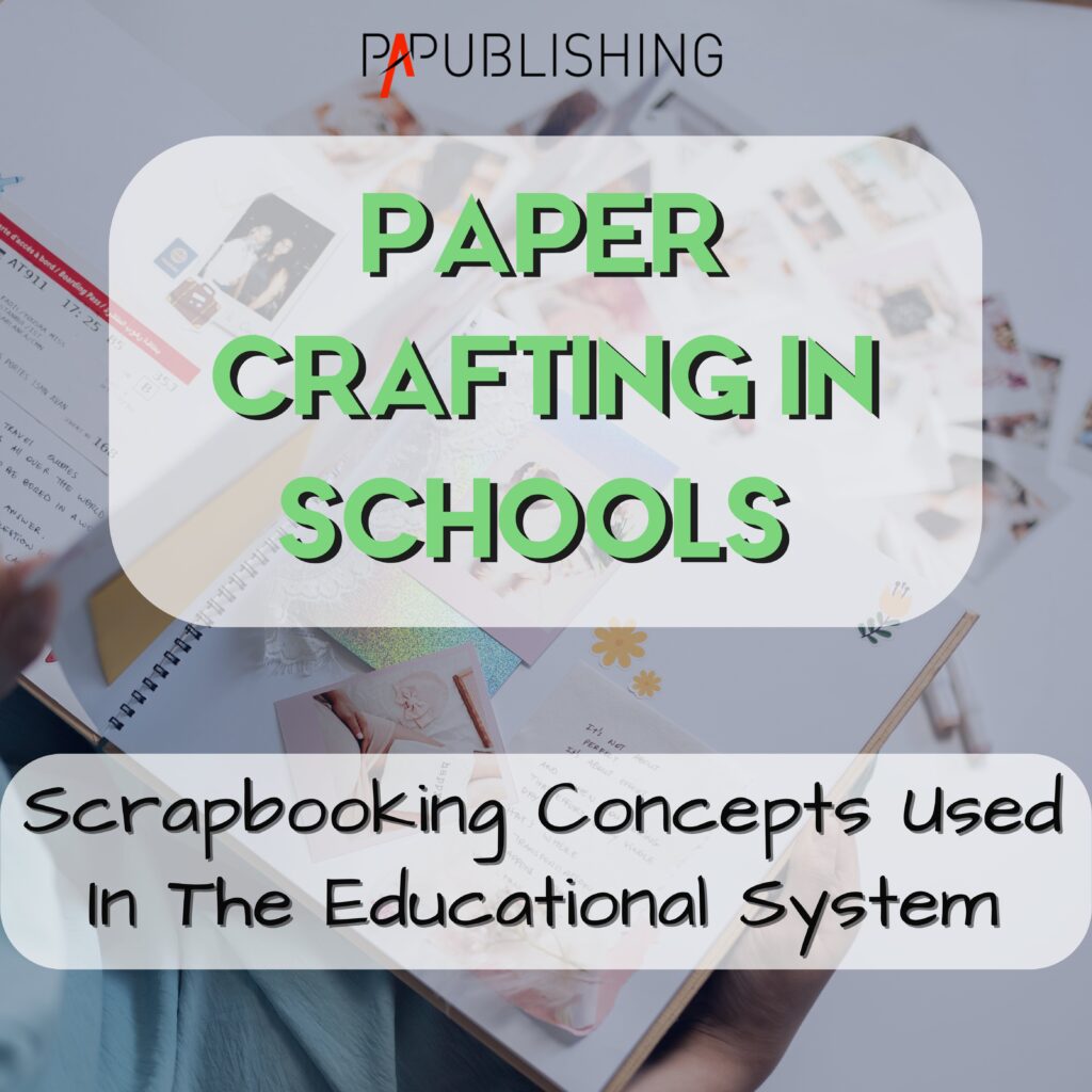 scrapbooking in education