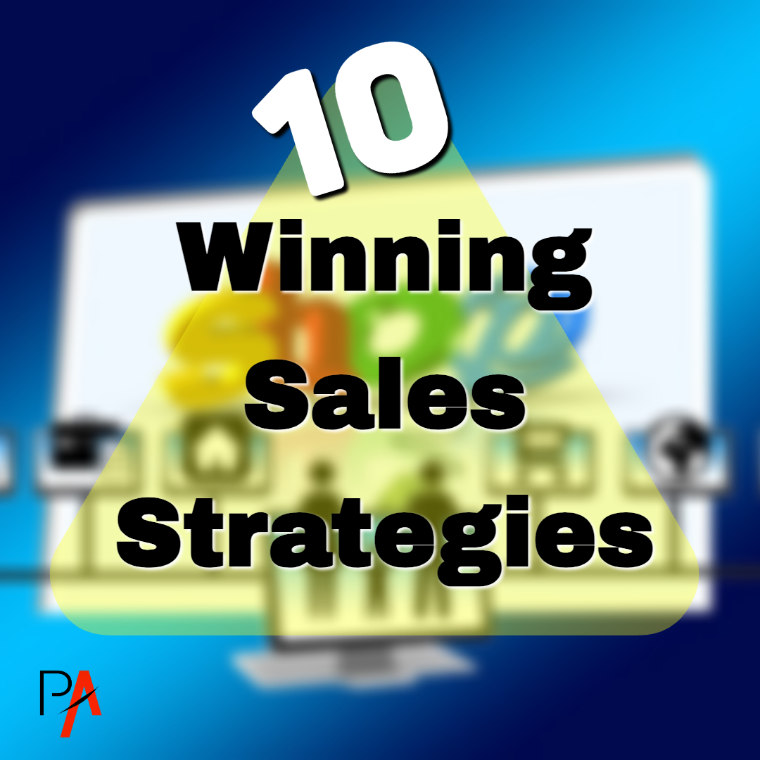 10 Winning Sales Strategies Every Salesperson Must Try