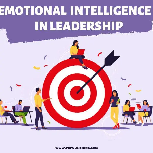 Emotional Intelligence in Leadership