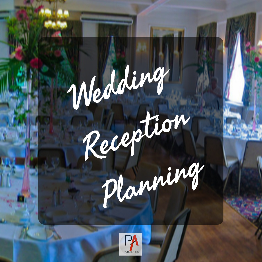 Wedding Reception Planning