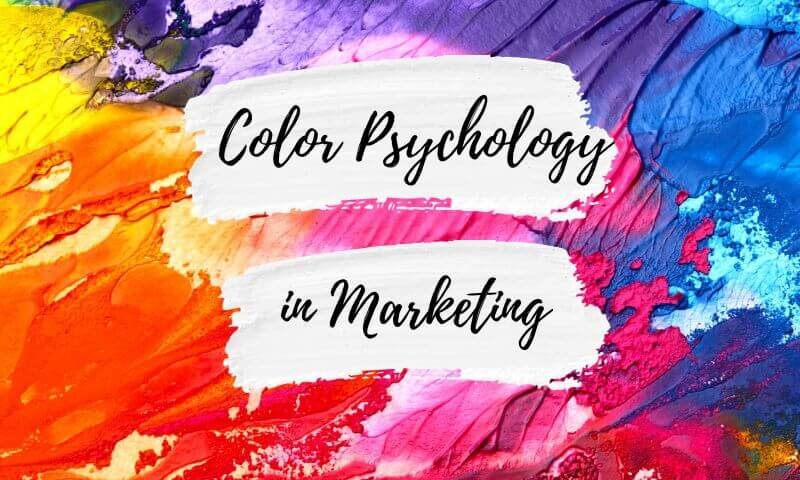 color Psychology in marketing