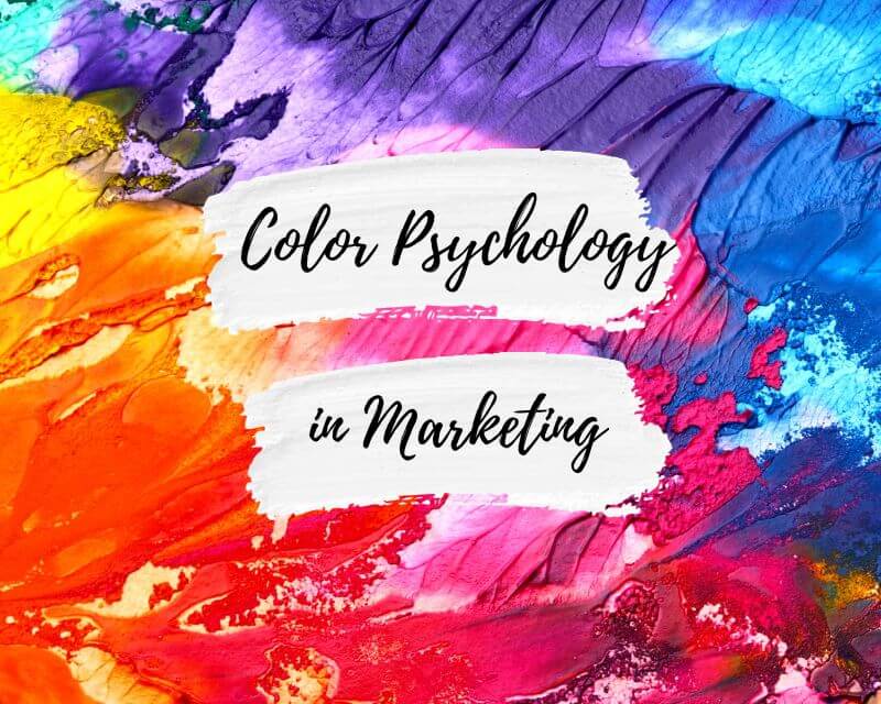 color Psychology in marketing