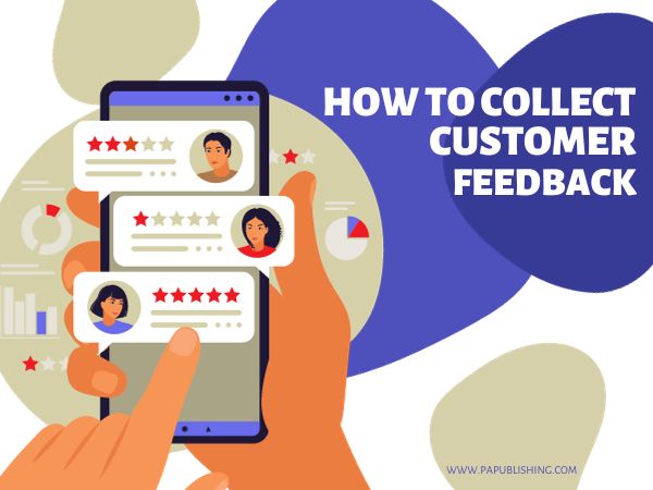 How to Collect Customer Feedback