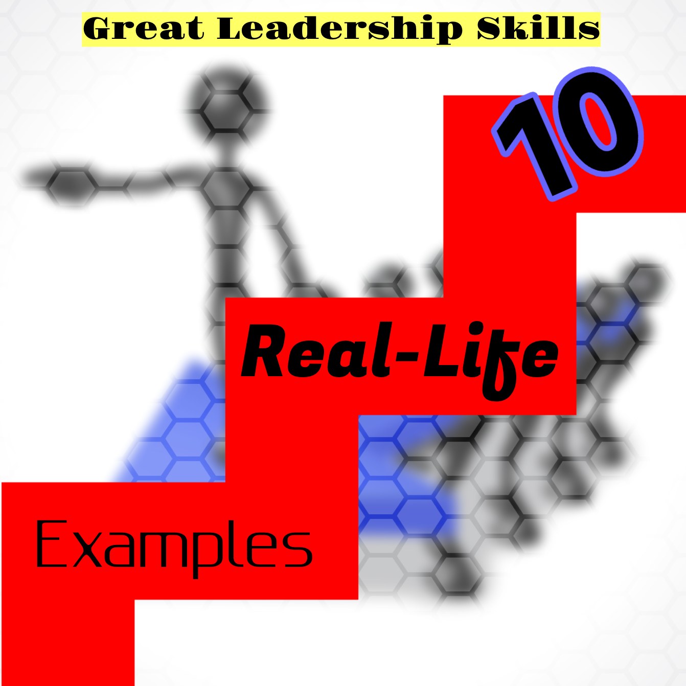 Great Leadership Skills