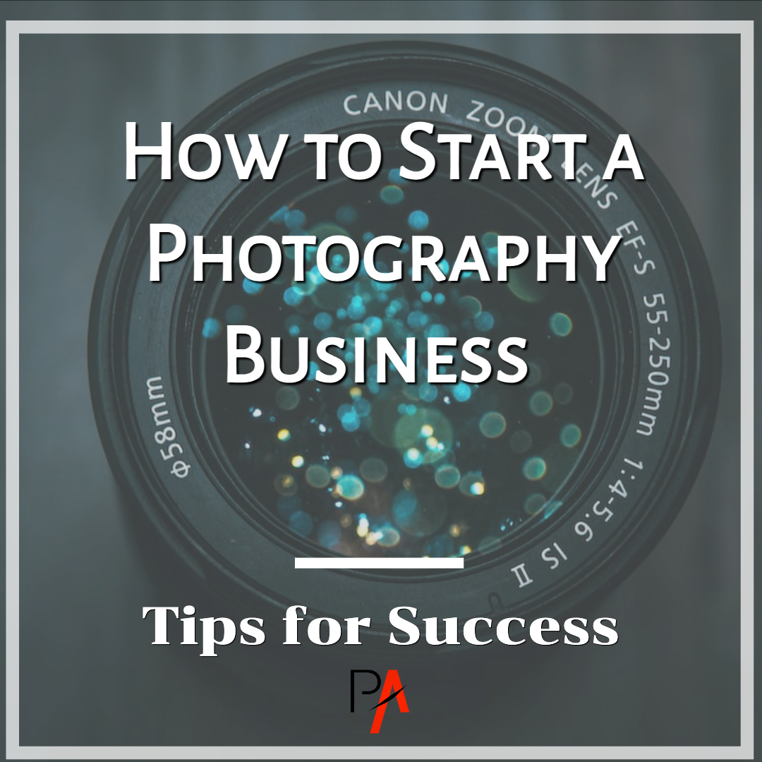 How to Start a Photography Business Banner