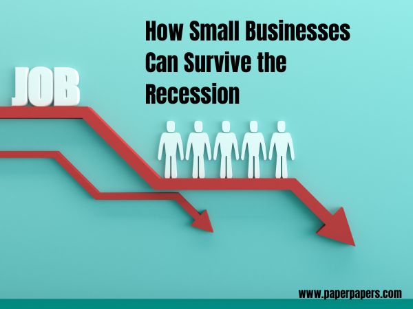 Survive The Recession 4 Steps For Small Business Survive The Recession 4 Steps For Small Business