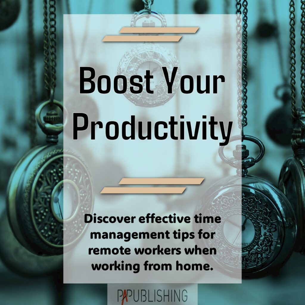 remote workers working from home time management