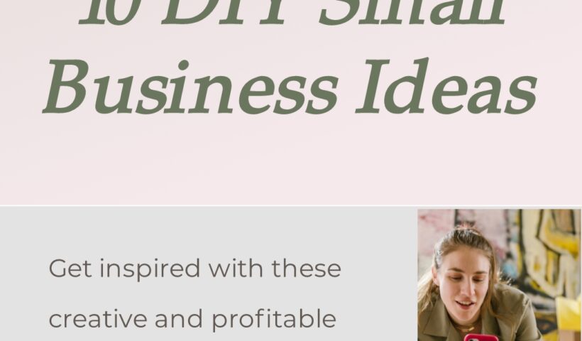 DIY small business ideas