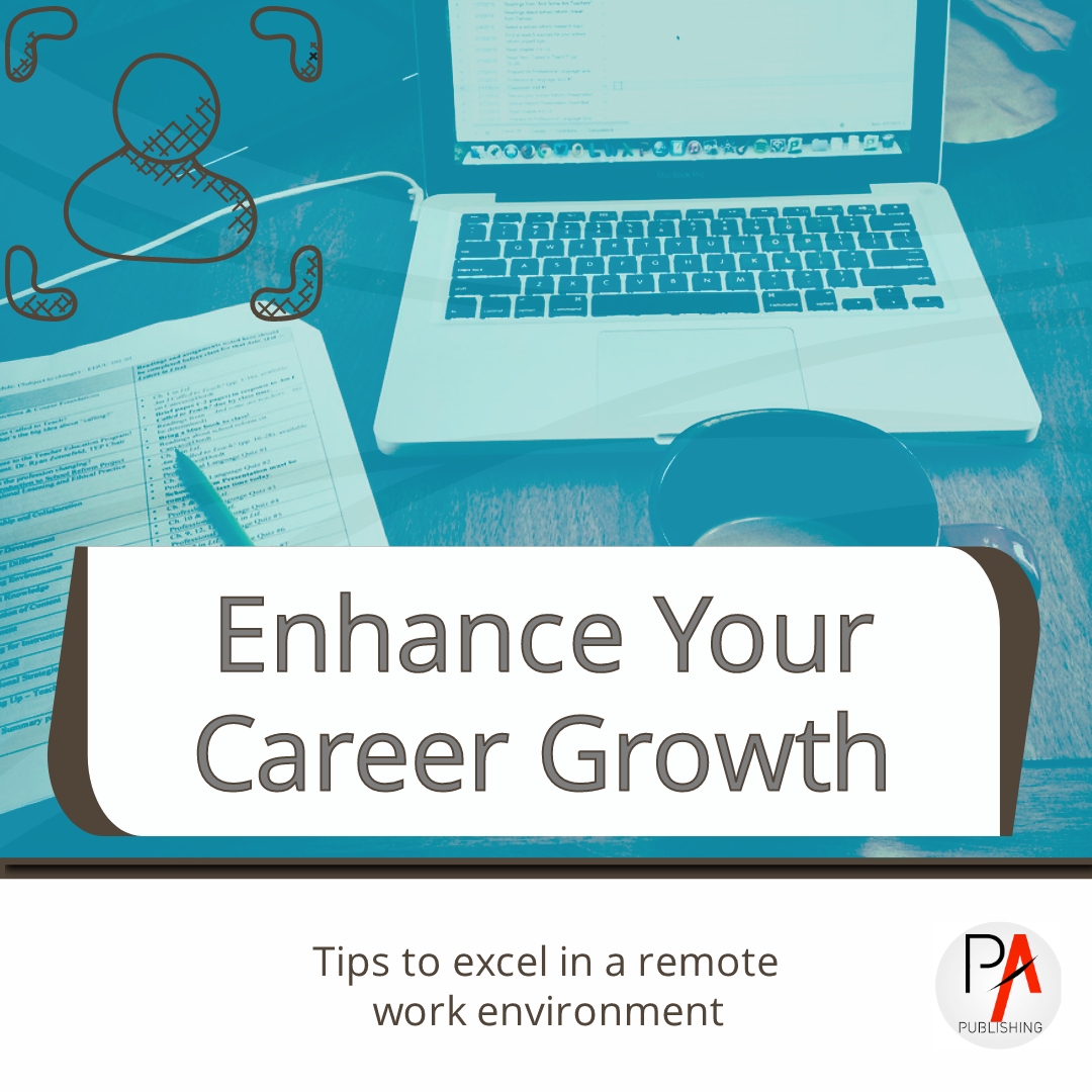 Effective Career Development Strategies for Remote Workers: Proven Professional Development for Remote Teams