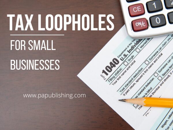 tax loopholes for small businesses