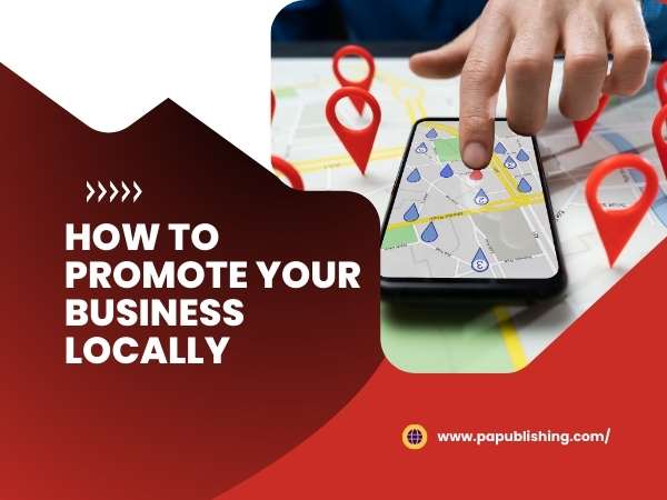 How to promote your business locally