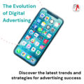 The Evolution of Digital Advertising: Trends and Strategies for Success