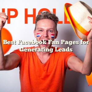 Best Facebook Fan Pages for Generating Leads