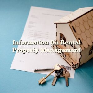 Information On Rental Property Management