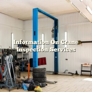 Information On Crane Inspection Services
