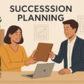 Succession Planning and Exit Strategies for Small Businesses