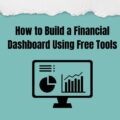 How to Build a Financial Dashboard
