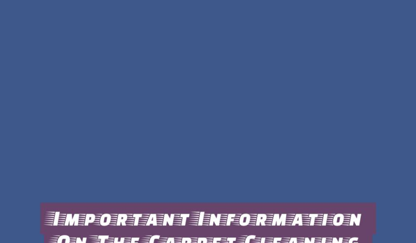 Important Information On The Carpet Cleaning Omaha Offers 1 important information on the carpet cleaning omaha offers