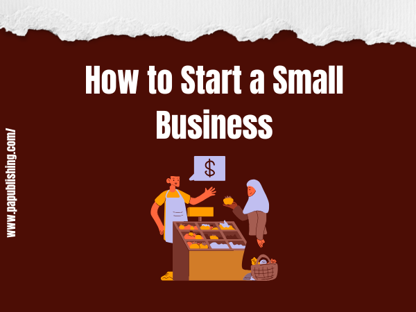 How to Start a Small Business in 2026 1 Start a Small Business