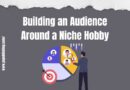how to build a niche audience