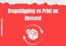 Dropshipping vs Print on Demand