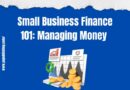 Small Business Finance 101