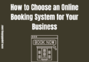 How to Choose an Online Booking System for Your Business