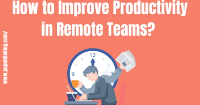 How to Improve Productivity in Remote Teams