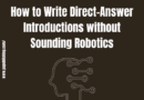 write direct-answer introductions
